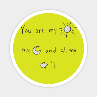 You Are My Sunshine Magnet